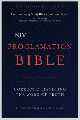 Niv, Proclamation Bible: Correctly Handling the Word of Truth