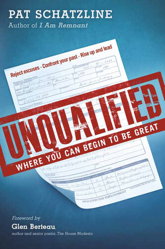 Unqualified: Where You Can Begin to be Great