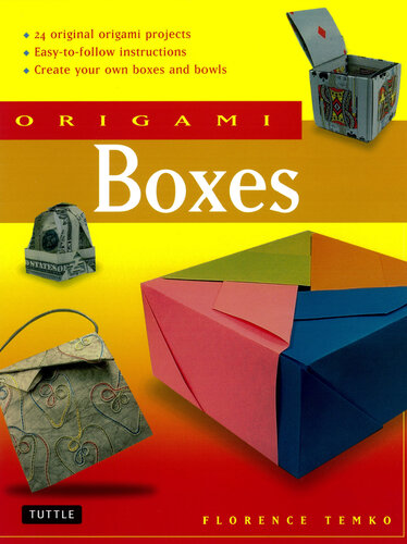 Origami Boxes: This Easy Origami Book Contains 25 Fun Projects and Origami How-To Instructions: Great for Both Kids and Adults!