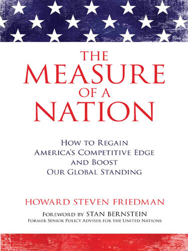 The Measure of a Nation: How to Regain America's Competitive Edge and Boost Our Global Standing