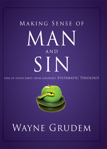 Making Sense of Man and Sin