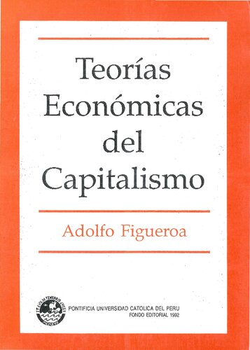 Teorías económicas del capitalism (Economic Theories of Capitalism)