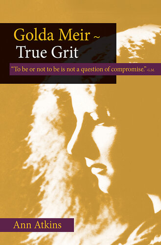 Golda Meir: True Grit