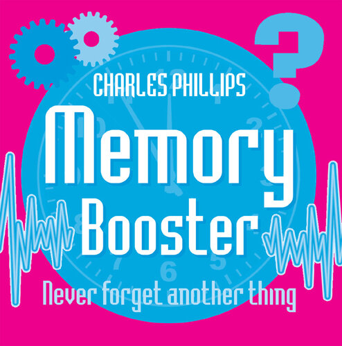 Memory Booster Book: Never Forget Another Thing