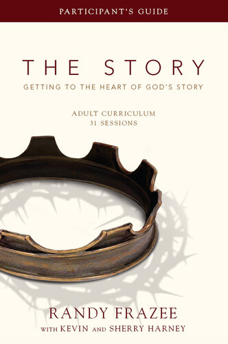 Adult Curriculum Participant's Guide: Getting to the Heart of God's Story