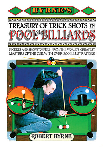 Byrne's Treasury of Trick Shots in Pool and Billiards