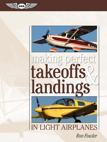 Making Perfect Takeoffs and Landings in Light Airplanes