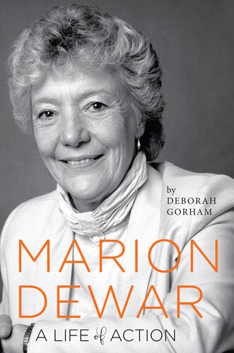 Marion Dewar: A Life of Action