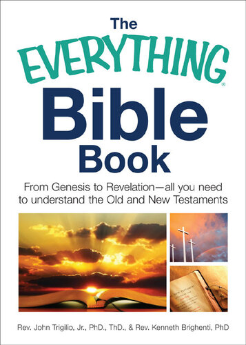 The Everything Bible Book: From Genesis to Revelation