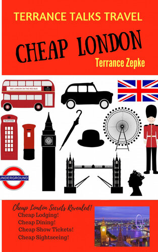 TERRANCE TALKS TRAVEL: Cheap London!