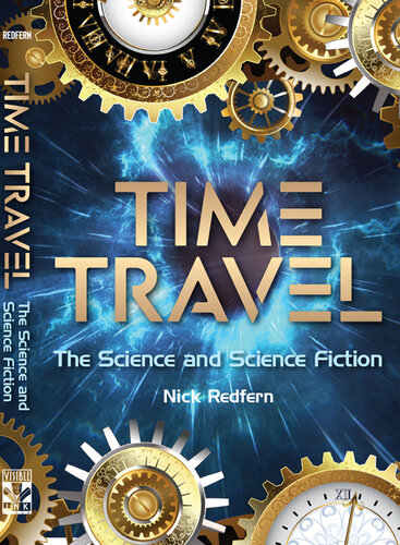 Time Travel: The Science and Science Fiction