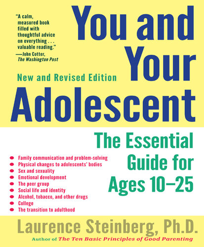 You and Your Adolescent: The Essential Guide for Ages 10-25