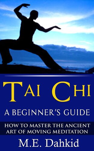 Tai Chi: a Beginner's Guide