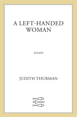 A Left-Handed Woman: Essays