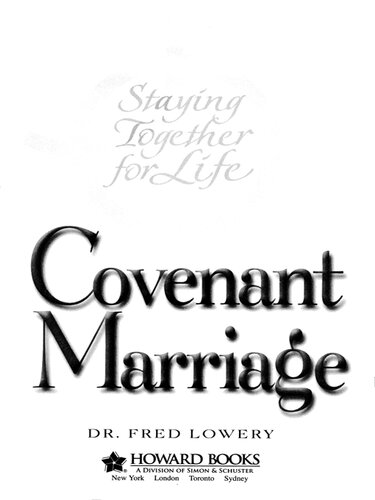 Covenant Marriage: Staying Together for Life