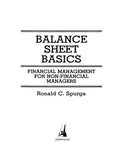 Balance Sheet Basics: Financial Management for Nonfinancial Managers