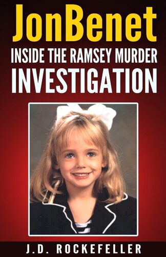 JonBenet: Inside the Ramsey Murder Investigation