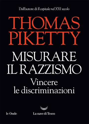 Misurare il razzismo. Vincere le discriminazioni