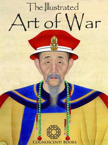 The Illustrated Art of War: Sun Tzu