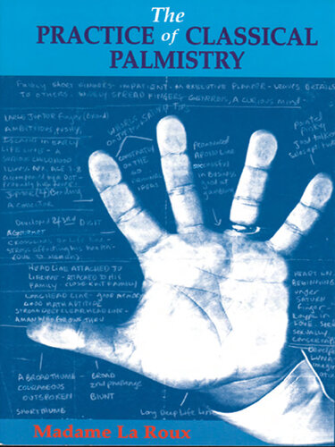 The Practice of Classical Palmistry