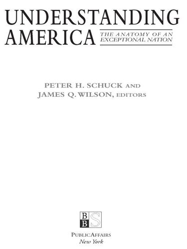 Understanding America: The Anatomy of an Exceptional Nation