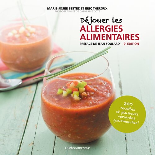 Déjouer les allergies alimentaires: 2e édition