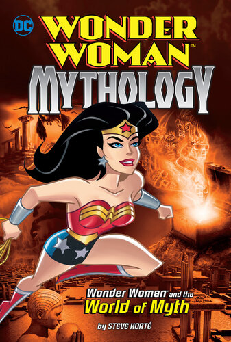 Wonder Woman and the World of Myth