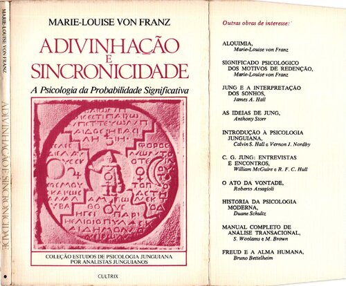 ADIVINHAÇÃO E SINCRONICIDADE A Psicologia da Probabilidade Significativa