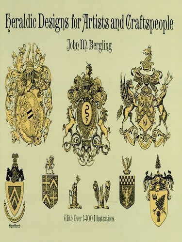 Heraldic Designs for Artists and Craftspeople