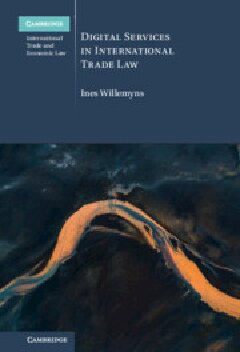 Digital Services in International Trade Law ()