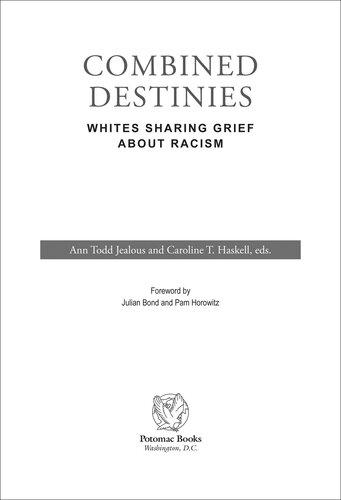 Combined Destinies: Whites Sharing Grief about Racism