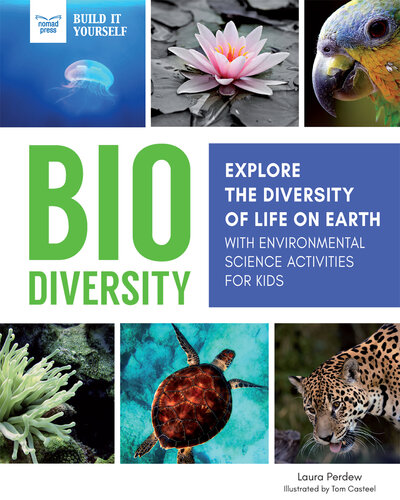 Biodiversity: Explore the Diversity of Life on Earth with Environmental Science Activities for Kids