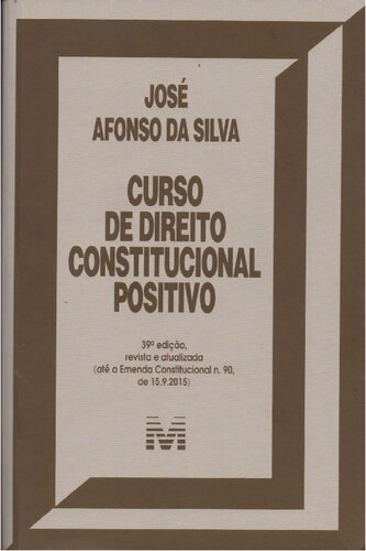 Curso de Direito Constitucional Positivo