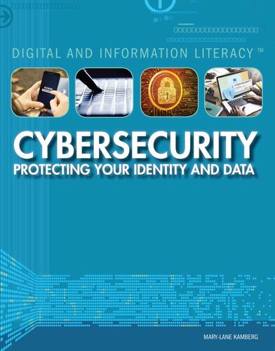 Cybersecurity: Protecting Your Identity and Data