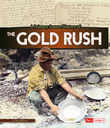 A  of the Gold Rush