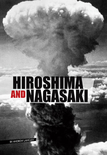 Hiroshima and Nagasaki