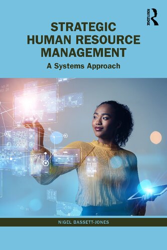 Strategic Human Resource Management: A Systems Approach