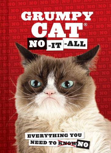 Grumpy Cat: No-It-All