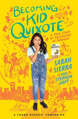 Becoming Kid Quixote: A True Story of Belonging in America