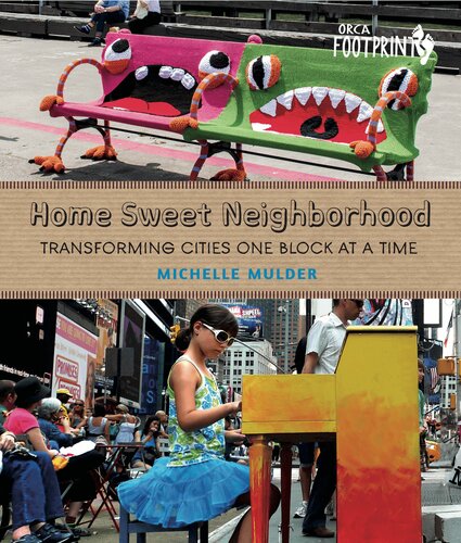 Home Sweet Neighborhood: Transforming Cities One Block at a Time