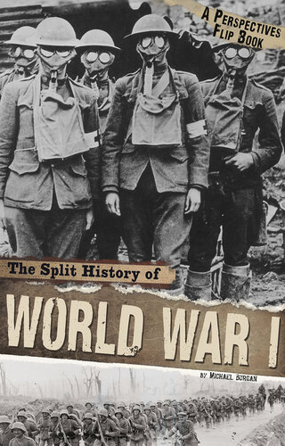 The Split History of World War I: A Perspectives Flip Book