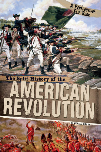 The Split History of the American Revolution: A Perspectives Flip Book