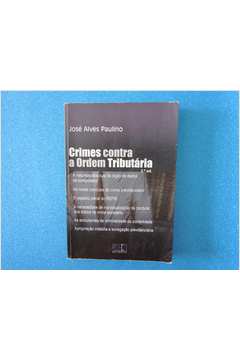 Crimes contra a ordem tributária: comentários à Lei n. 8.137/90