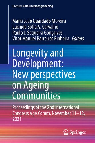 Longevity and Development: New perspectives on Ageing Communities: Proceedings of the 2nd International Congress Age.Comm, November 11–12, 2021