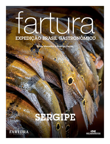 Fartura: Expedição Sergipe