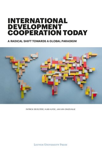 International Development Cooperation Today: A Radical Shift Towards a Global Paradigm