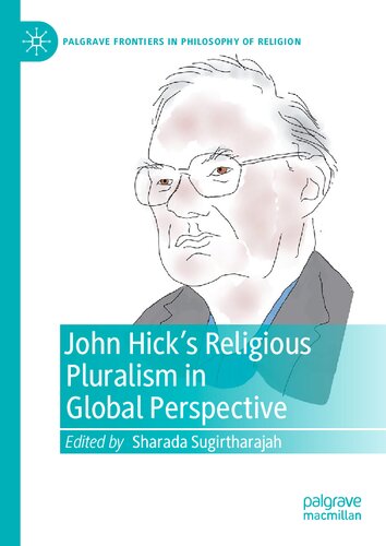 John Hick's Religious Pluralism in Global Perspective