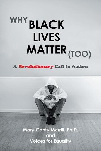 Why Black Lives Matter (Too): A Revolutionary Call to Action