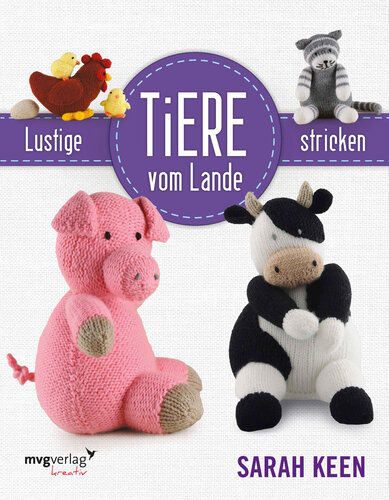 Lustige Tiere vom Lande stricken