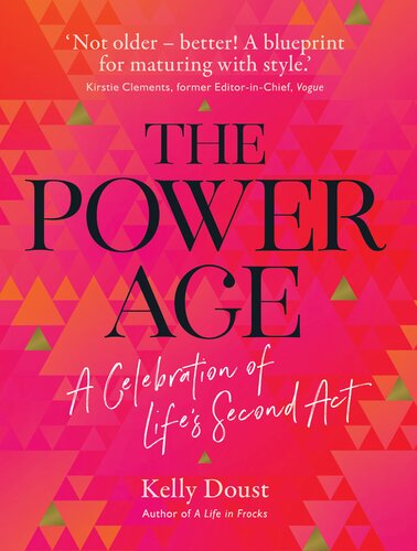 The Power Age: A celebration of life's second act